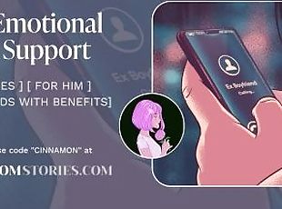 Your Ex Friend with Benefits Needs Your Emotional Support Cock  F4M Audio ASMR Roleplay