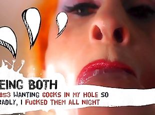#53 Trailer–Wanting cocks in my hole so badly, I fucked them all night • BeingBoth
