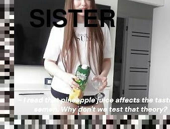 Stepsister decided to see if pineapple juice affects the taste of cum - Valeria Sladkih