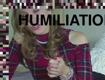 humiliation