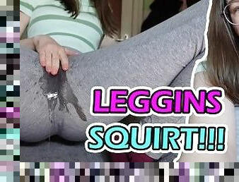 LEGGINS SQUIRT!! 18yo Skinny Teen cums in her tights!