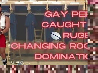 Gay perv caught in rugby change room domination