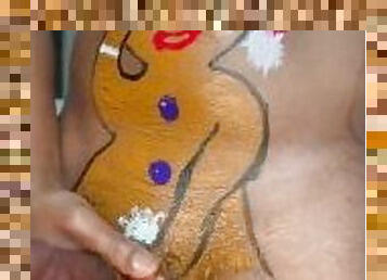 Body paint Gingerbread man cumshot