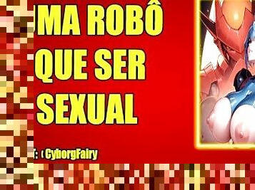 (AUDIO EROTICO) IA QUER SER UMA BONECA SEXUAL.