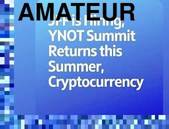 Podcast 160: JFF is Hiring, YNOT Summit Returns this Summer, Cryptocurrency