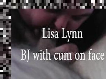 Lisa Lynn BJ with cum on face