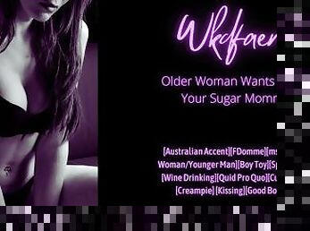 Older Woman Wants To Be Your Sugar Mommy