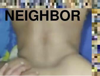 I fuck my neighbors wife until she cums several times