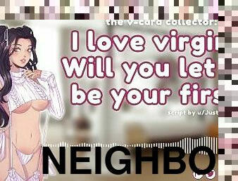 Hot Neighbor Wants to Take Your Virginity!  ASMR Roleplay  Audio Hentai  [virgin appreciation]