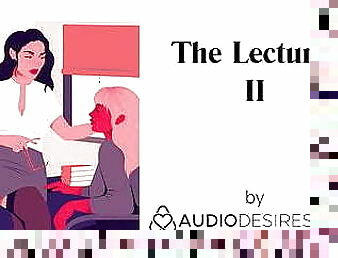 The Lecturer II (Erotic Audio Porn for Women, Sexy ASMR)