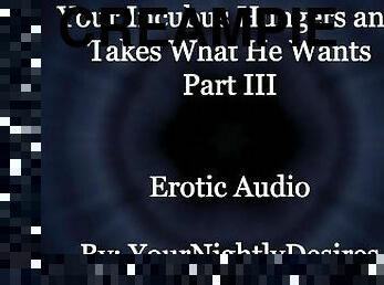 Used By Your Starved Incubus (Part 3) [All Three Holes] [Rough] (Erotic Audio For Women)