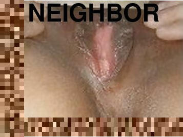 My neighbor touches my pussy to warm me up