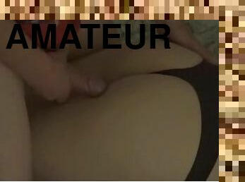 CUM ON ASS - She allows me to cum on her perfect ass.