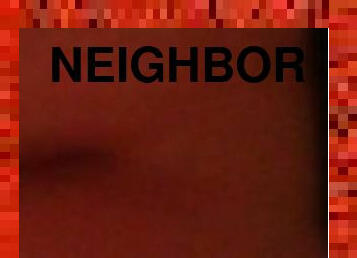 Fucked a neighbor wife