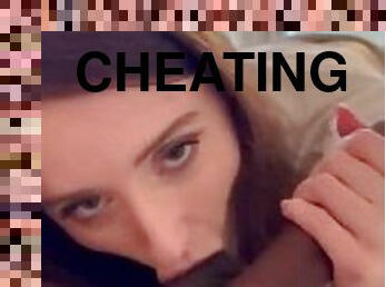 Cheating hotwife sucks a huge BBC in hotel room