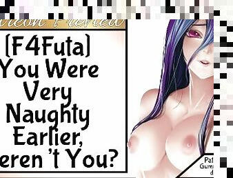 [F4Futa] You Were Very Naughty Earlier, Weren’t You?