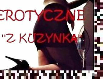 SEX STORY ''Z KUZYNK?''