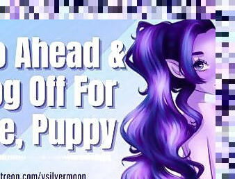 Go Ahead & Log Off For Me, Puppy [Gentle Femdom] [ASMR Roleplay] [Possessive] [Succubus]