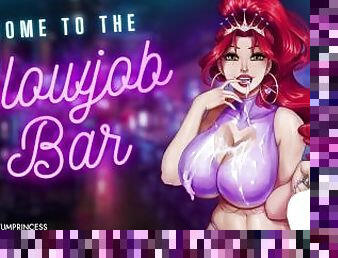 Welcome to the BJ Bar! I have the perfect slut for you!" [Free Use] [Layered BJs] [AUDIO PORN]