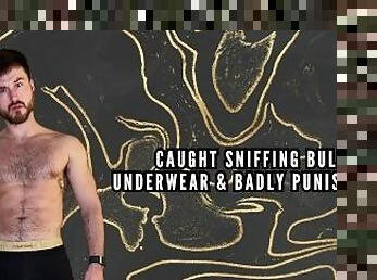 Caught sniffing bullies underwear and made slave